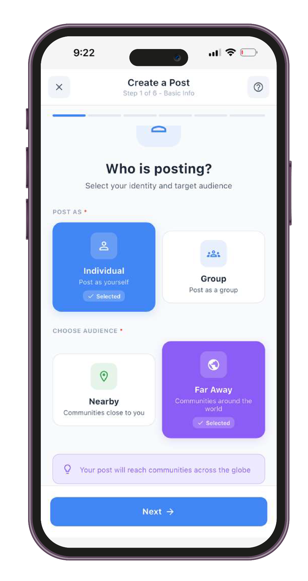 Post as yourself or your group. Near or far away.